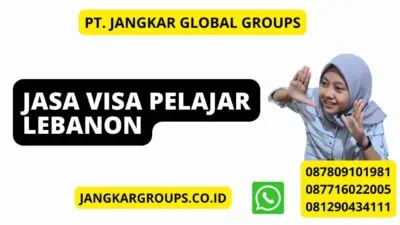 Jasa Visa Pelajar Lebanon