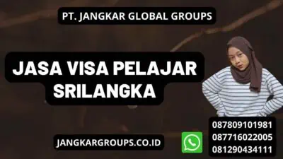 Jasa Visa Pelajar Srilangka