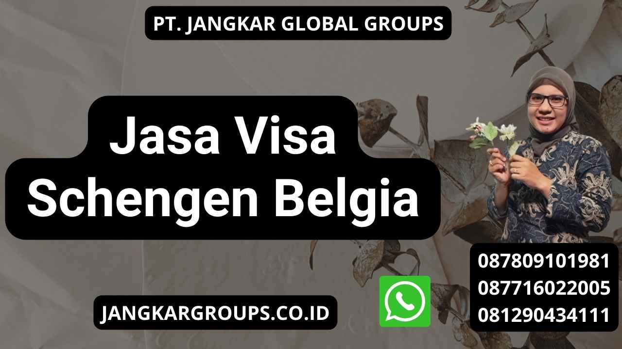 Jasa Visa Schengen Belgia