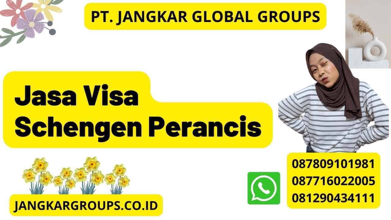 Jasa Visa Schengen Perancis