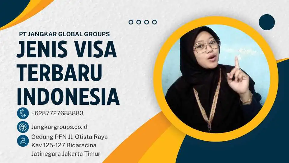 Jenis Visa Terbaru Indonesia