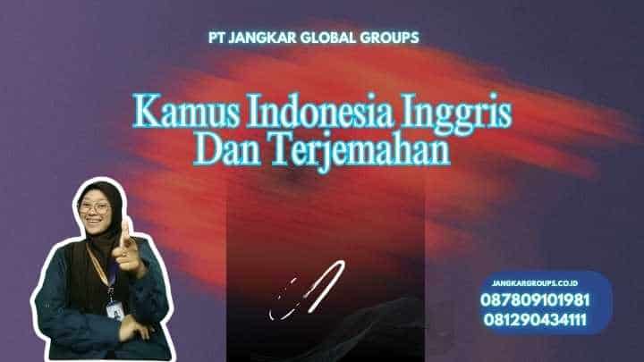 Kamus Indonesia Inggris Dan Terjemahan