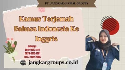 Kamus Terjemah Bahasa Indonesia Ke Inggris