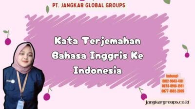 Kata Terjemahan Bahasa Inggris Ke Indonesia