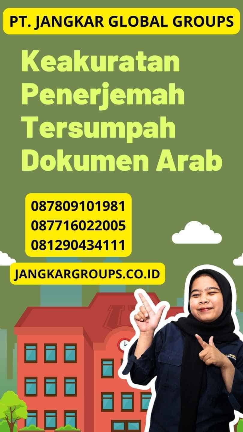 Keakuratan Penerjemah Tersumpah Dokumen Arab