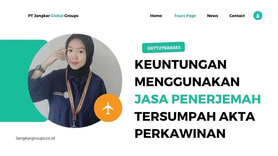 Keuntungan Menggunakan Jasa Penerjemah Tersumpah Akta Perkawinan