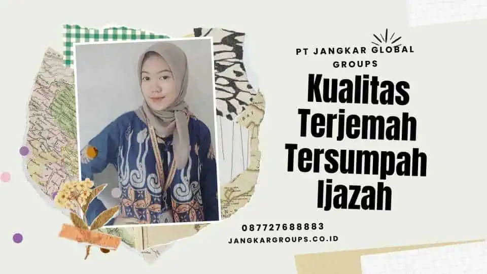 Kualitas Terjemah Tersumpah Ijazah