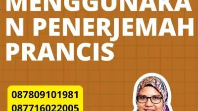 Langkah-langkah Menggunakan Penerjemah Prancis