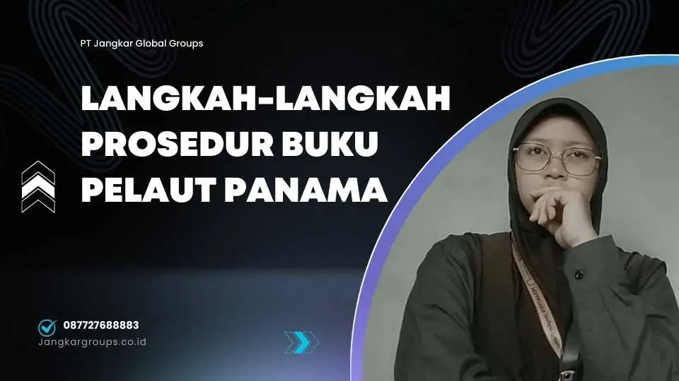 Langkah-langkah Prosedur Buku Pelaut Panama