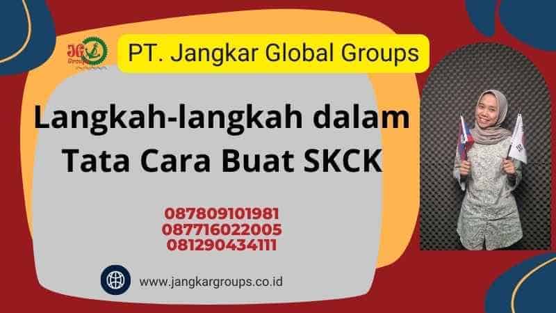 Langkah-langkah dalam Tata Cara Buat SKCK