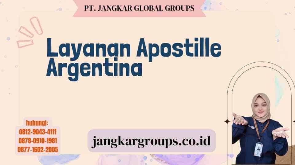 Layanan Apostille Argentina