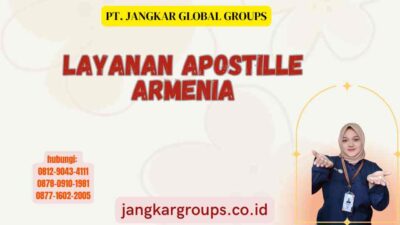 Layanan Apostille Armenia