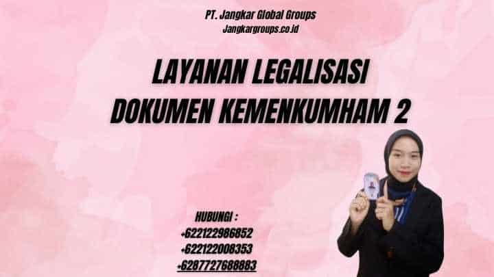 Layanan Legalisasi Dokumen Kemenkumham 2