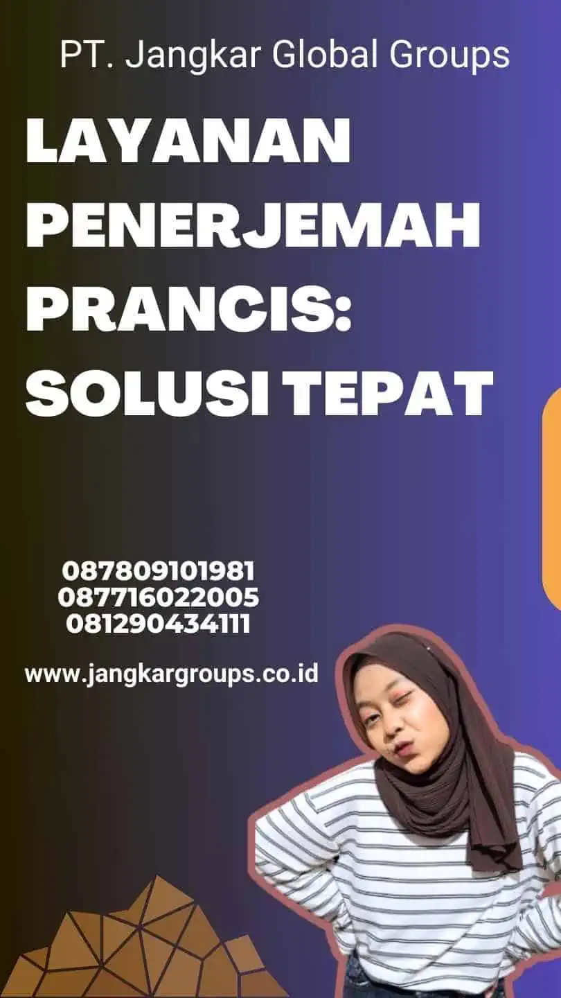 Layanan Penerjemah Prancis: Solusi Tepat