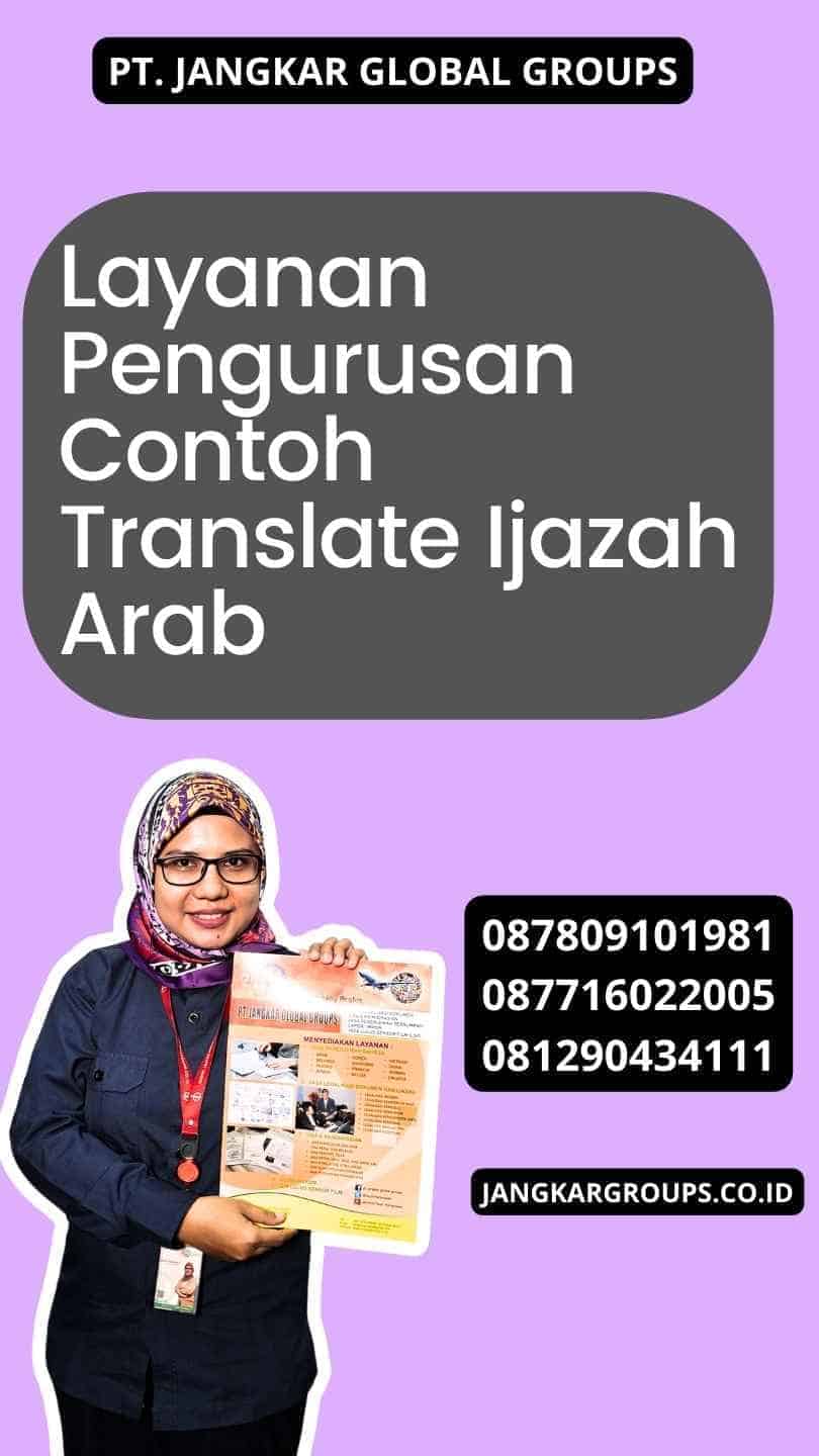 Layanan Pengurusan Contoh Translate Ijazah Arab