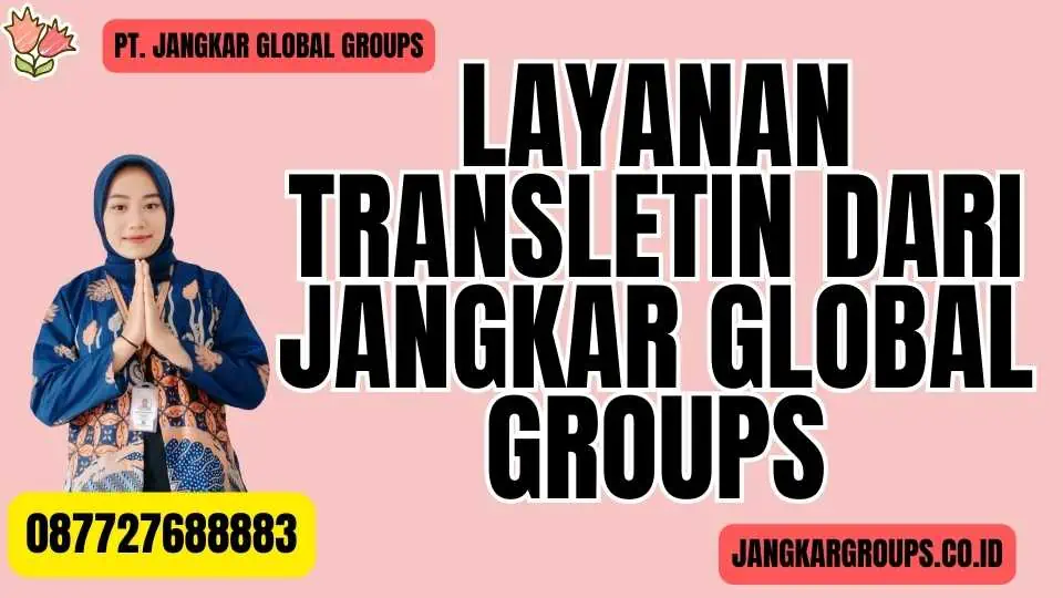 Layanan Transletin dari Jangkar Global Groups