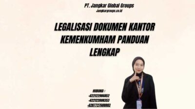 Legalisasi Dokumen Kantor Kemenkumham Panduan Lengkap