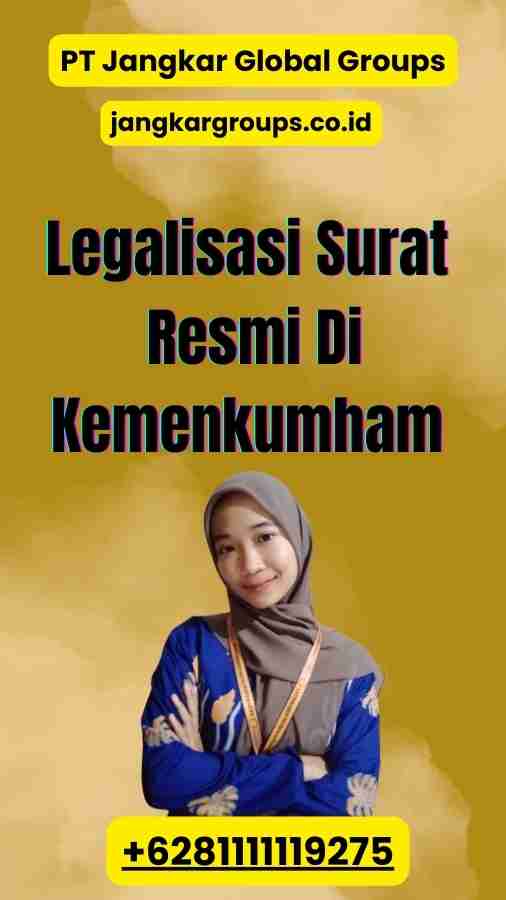 Legalisasi Surat Resmi Di Kemenkumham