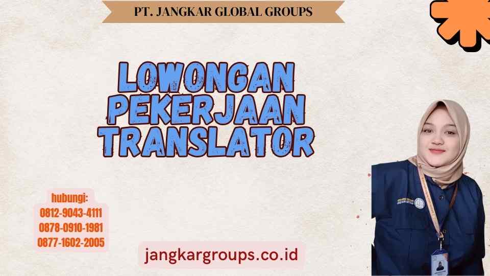 Lowongan Pekerjaan Translator