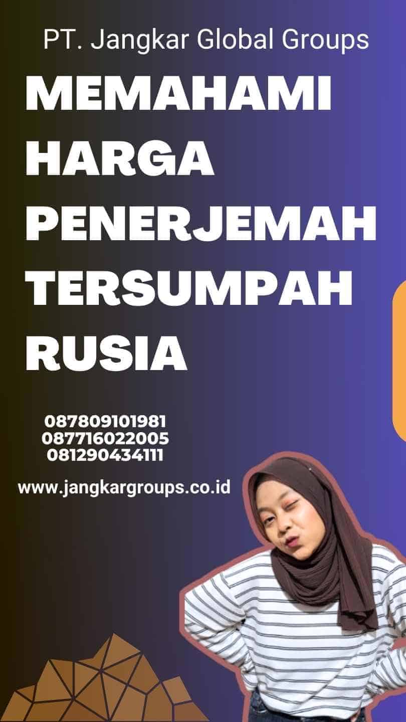 https://jangkargroups.co.id/harga-penerjemah-tersumpah-rusia/