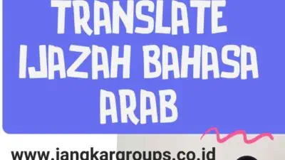 Memahami Proses translate ijazah bahasa arab