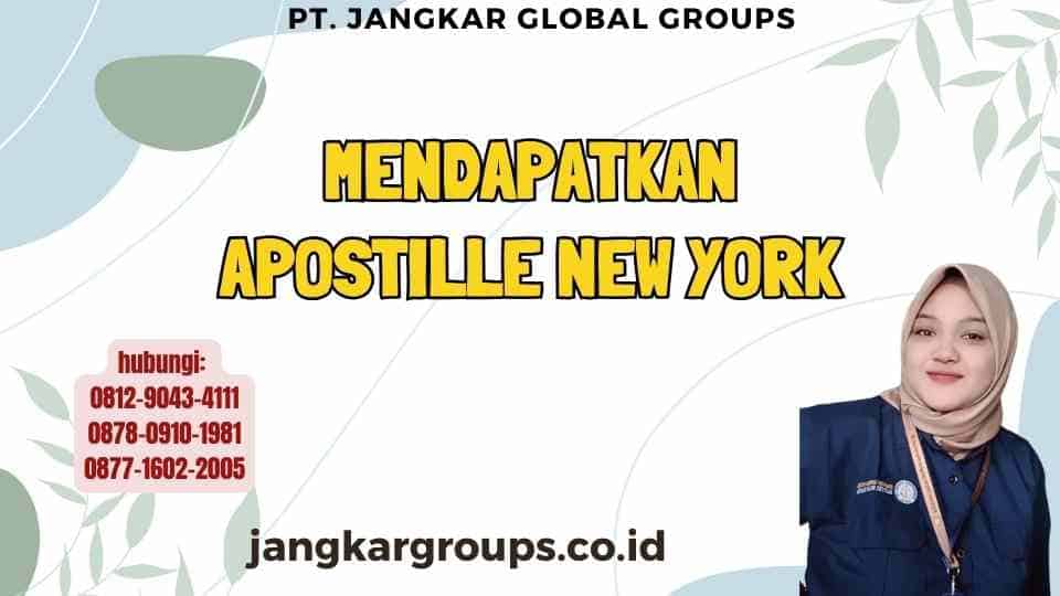 Mendapatkan Apostille New York