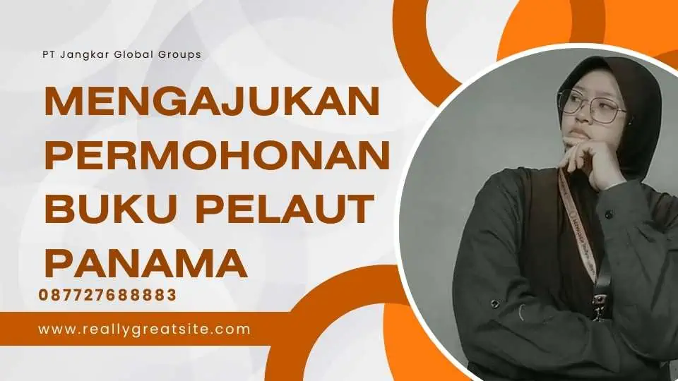 Mengajukan Permohonan Buku Pelaut Panama