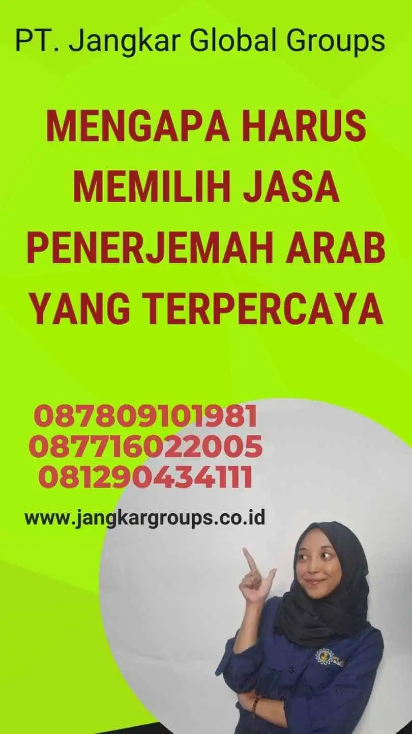 Mengapa Harus Memilih Jasa Penerjemah Arab yang Terpercaya