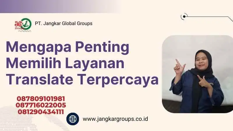 Mengapa Penting Memilih Layanan Translate Terpercaya