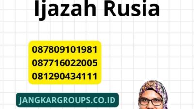 Mengenal Contoh Penerjemah Ijazah Rusia