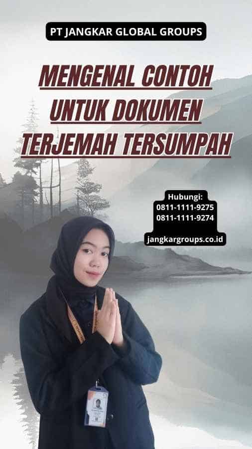 Mengenal Contoh Untuk Dokumen Terjemah Tersumpah