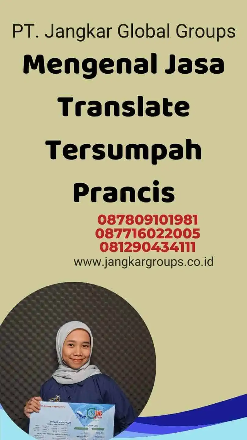 Mengenal Jasa Translate Tersumpah Prancis