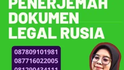 Mengenal Layanan Penerjemah Dokumen Legal Rusia