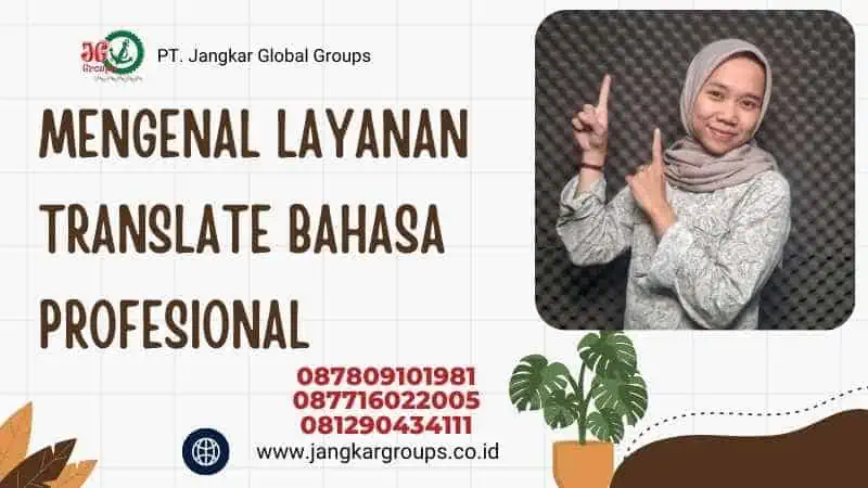 Mengenal Layanan Translate Bahasa Profesional