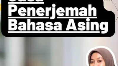 Mengenal Lebih Dekat Jasa Penerjemah Bahasa Asing