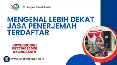 Mengenal Lebih Dekat Jasa Penerjemah Terdaftar