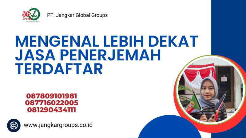 Mengenal Lebih Dekat Jasa Penerjemah Terdaftar