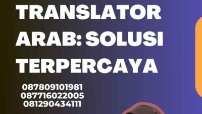 Mengenal Legal Translator Arab: Solusi Terpercaya