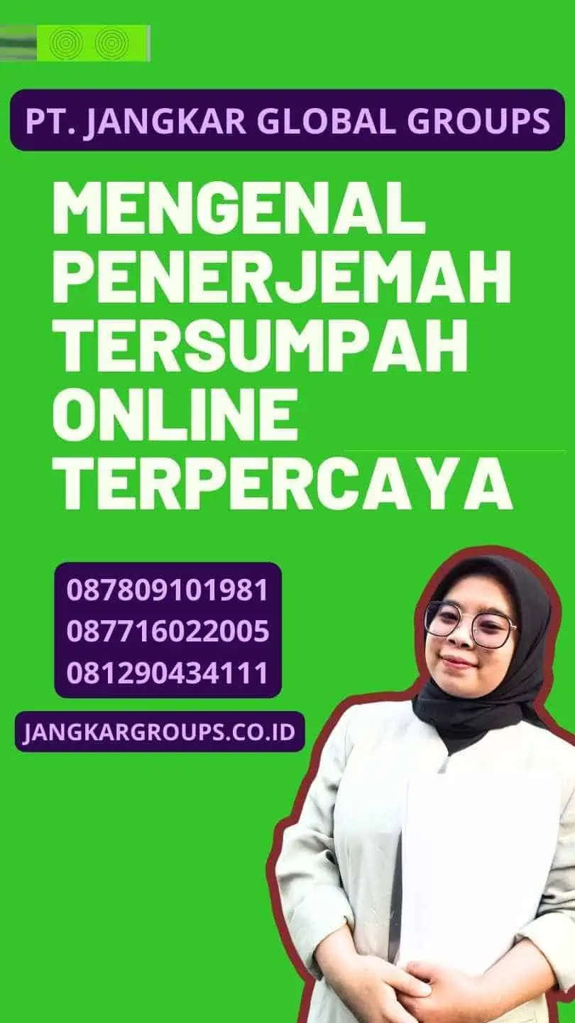 Mengenal Penerjemah Tersumpah Online Terpercaya