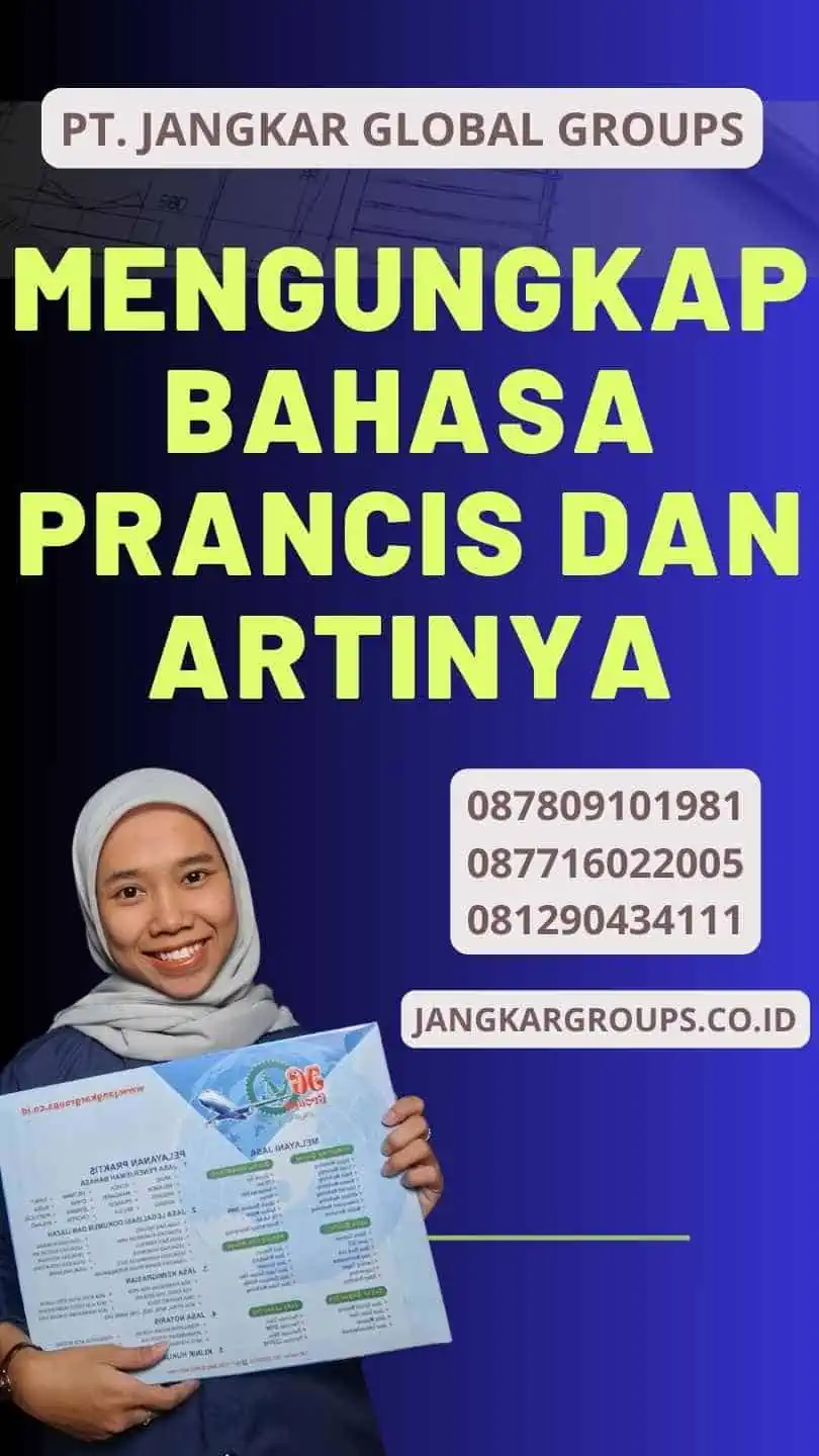 Mengungkap Bahasa Prancis dan Artinya