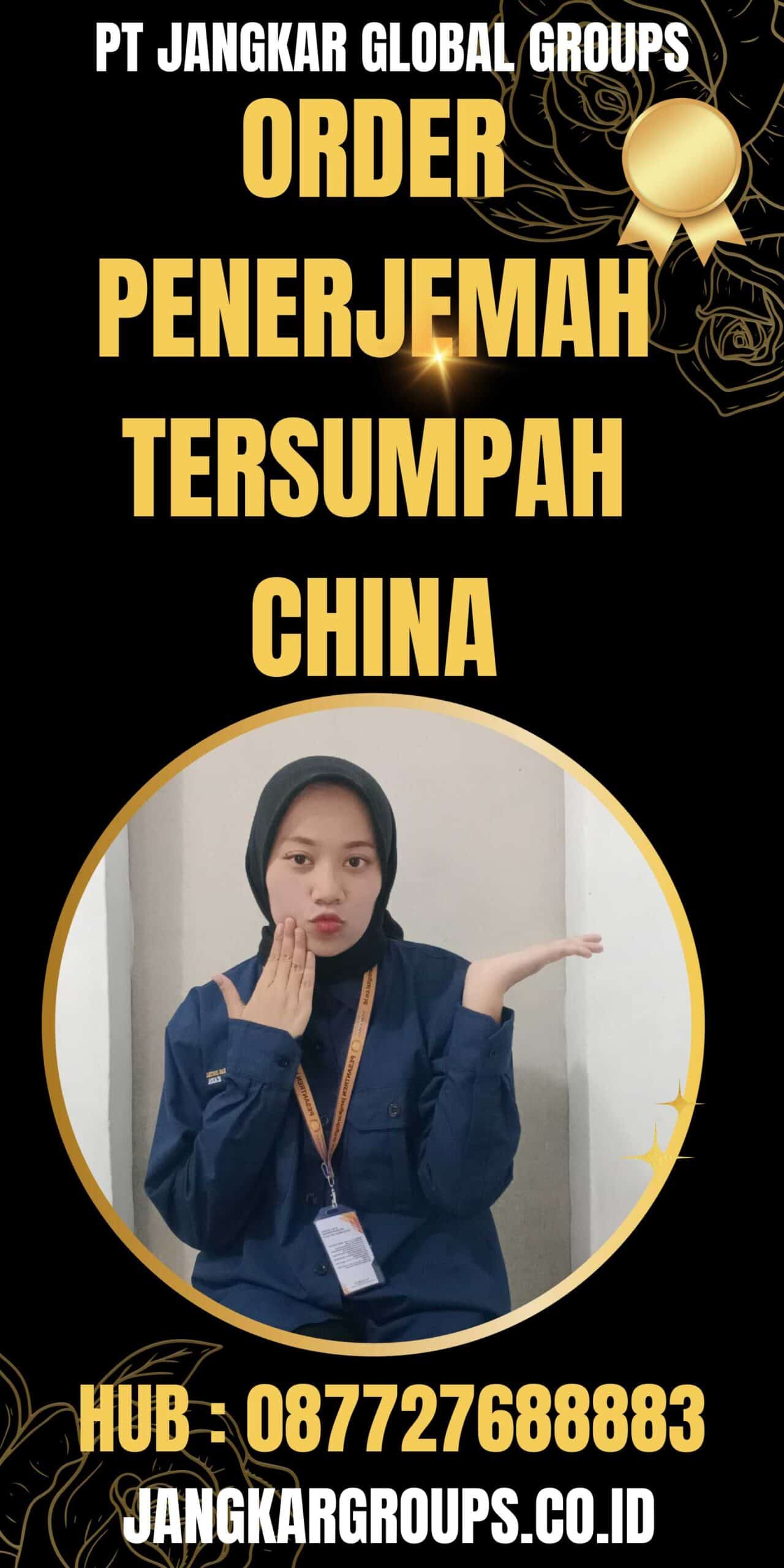 Order Penerjemah Tersumpah China