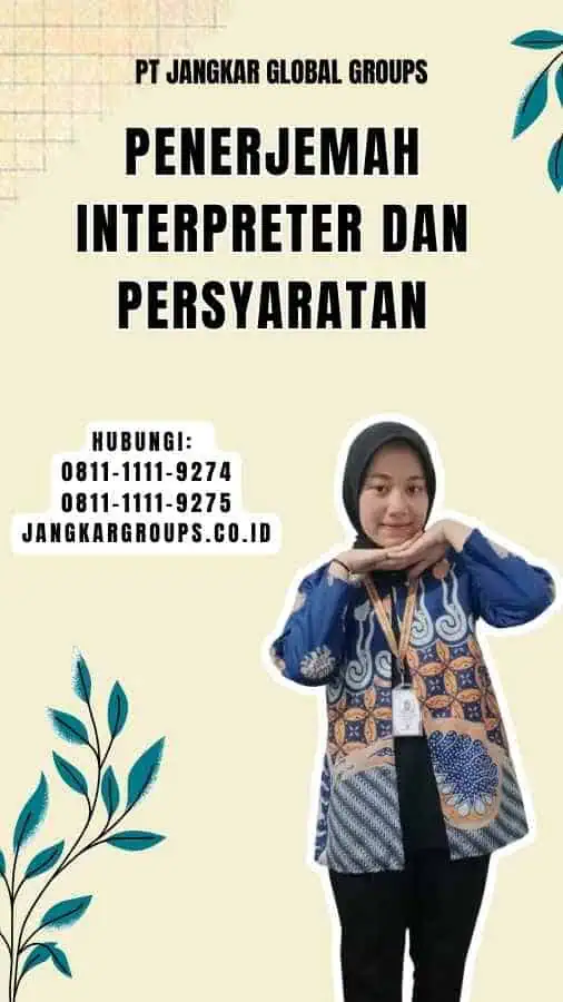 Penerjemah Interpreter dan Persyaratan