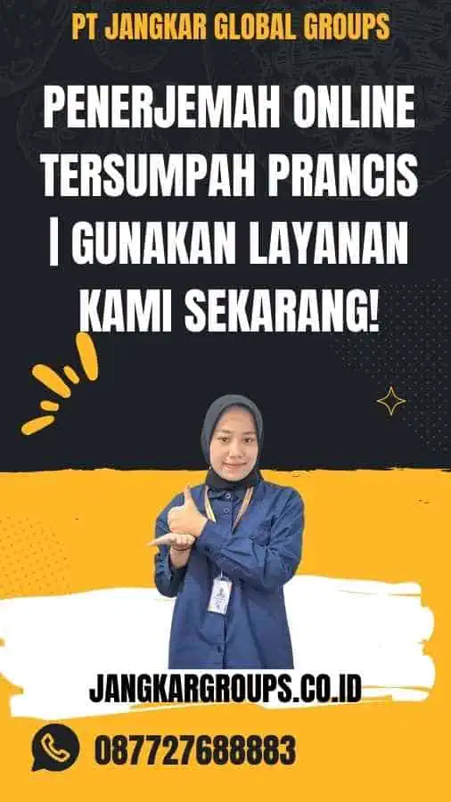 Penerjemah Online Tersumpah Prancis Gunakan Layanan Kami Sekarang!