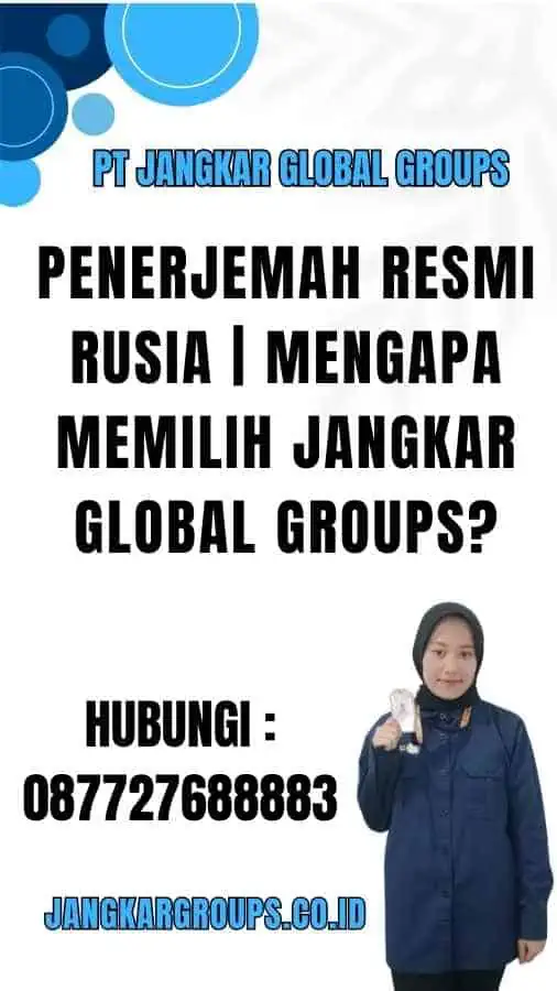 Penerjemah Resmi Rusia Mengapa Memilih Jangkar Global Groups