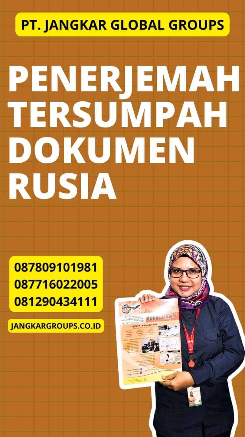 Penerjemah Tersumpah Dokumen Rusia