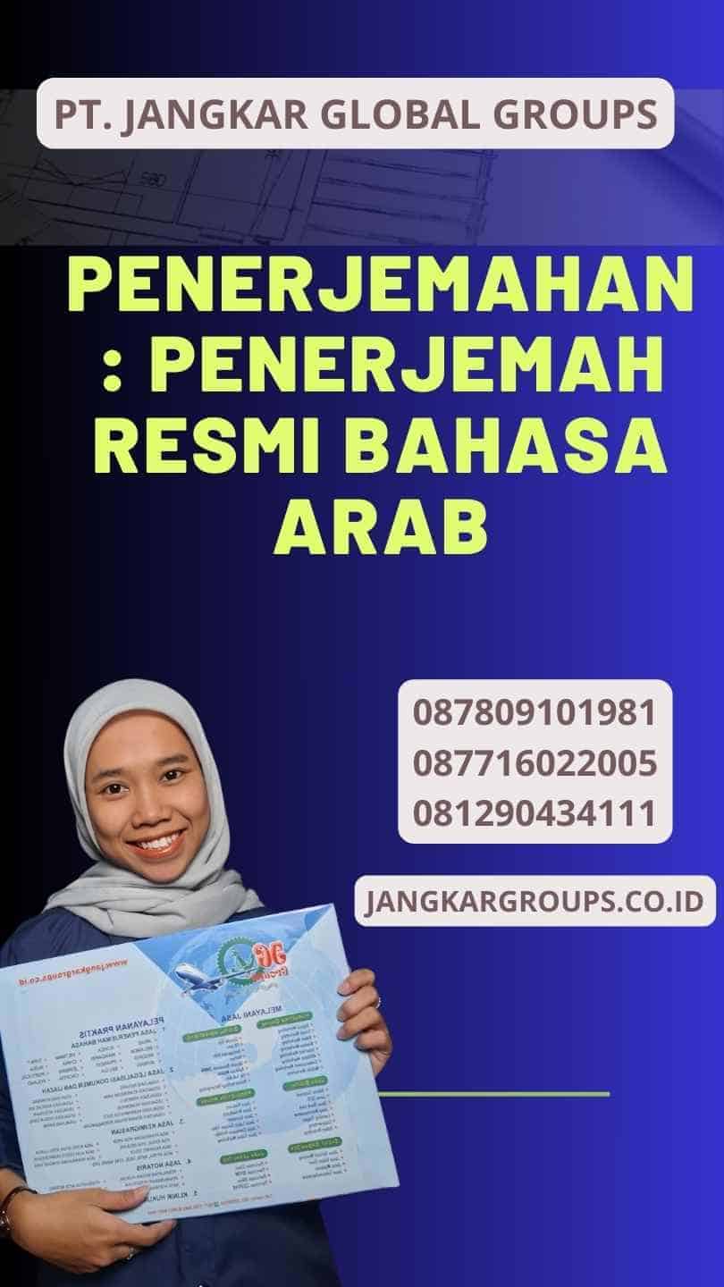 Penerjemahan: Penerjemah Resmi Bahasa Arab