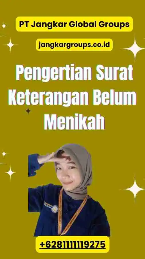 Pengertian Surat Keterangan Belum Menikah