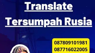 Pentingnya Layanan Translate Tersumpah Rusia