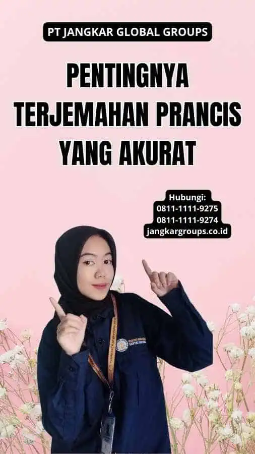 Pentingnya Terjemahan Prancis yang Akurat