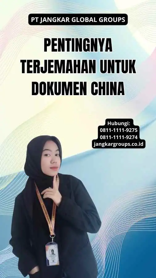 Pentingnya Terjemahan Untuk Dokumen China